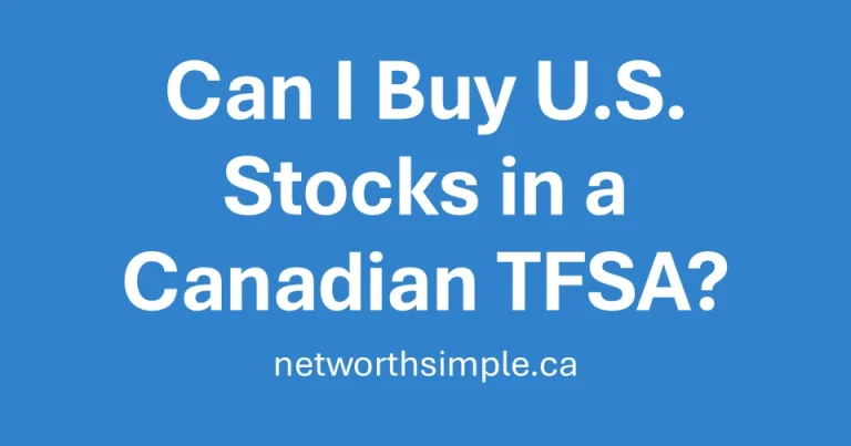 Can I Buy U.S. Stocks in a Canadian TFSA?
